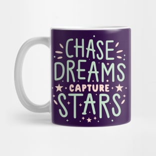 chase dreams capture stars Mug